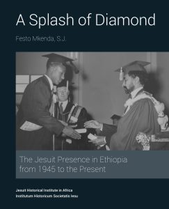 Cover of A Splash of Diamond, the forthcoming book on Jesuits in Ethiopia
